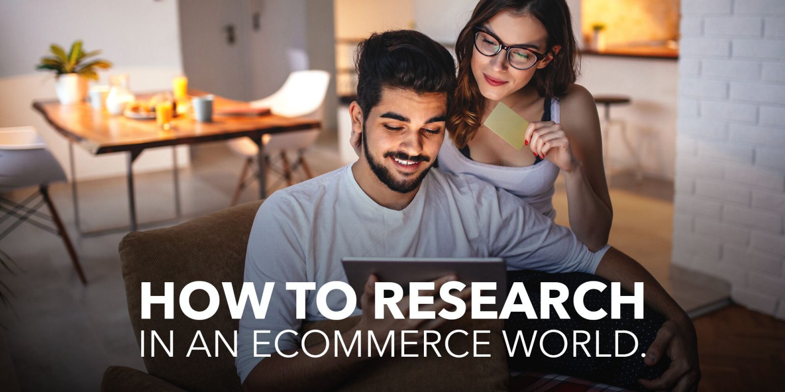 How to research in an eCommerce world.