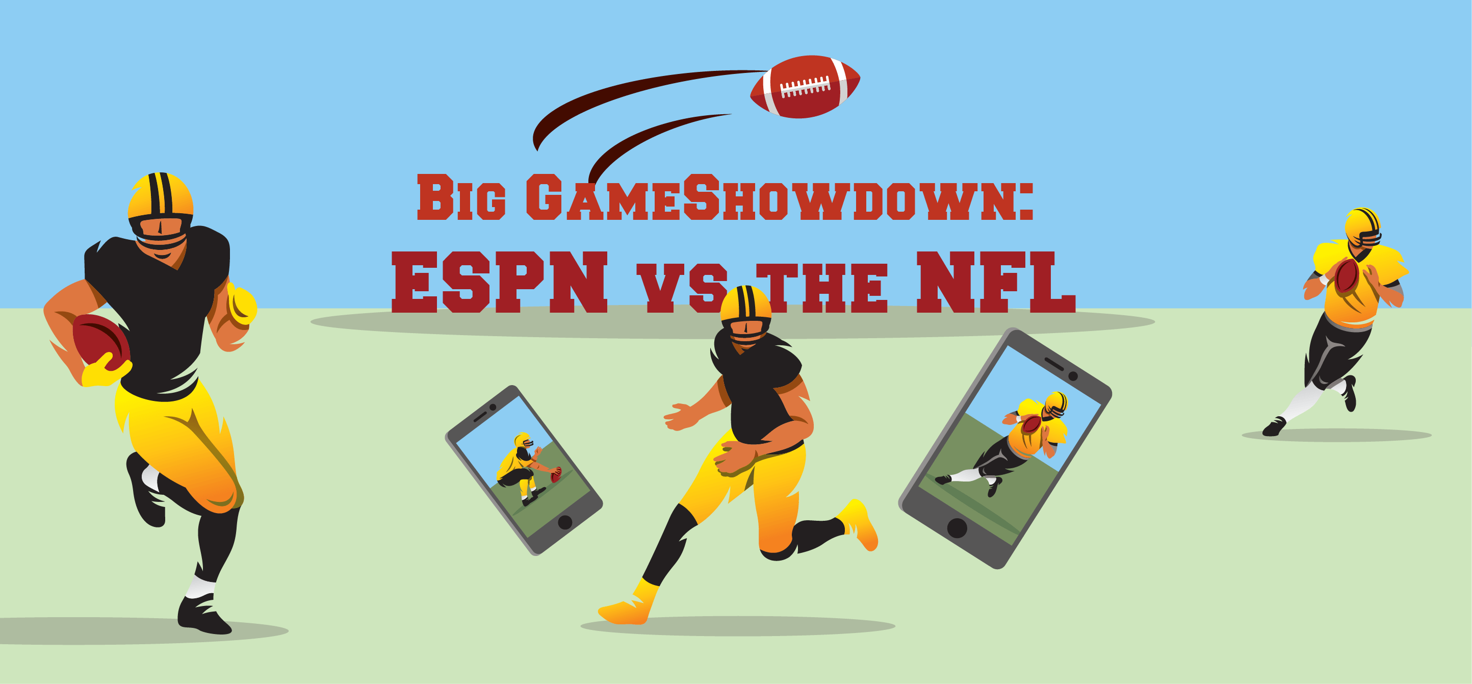 Big Game Showdown: ESPN VS the NFL